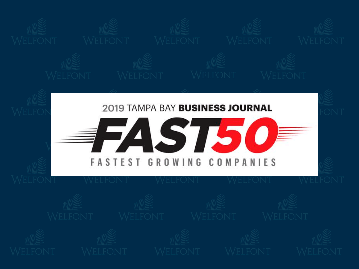 Tampa Bay Business Journal Names The Welfont Companies as One of the “Fast 50”
